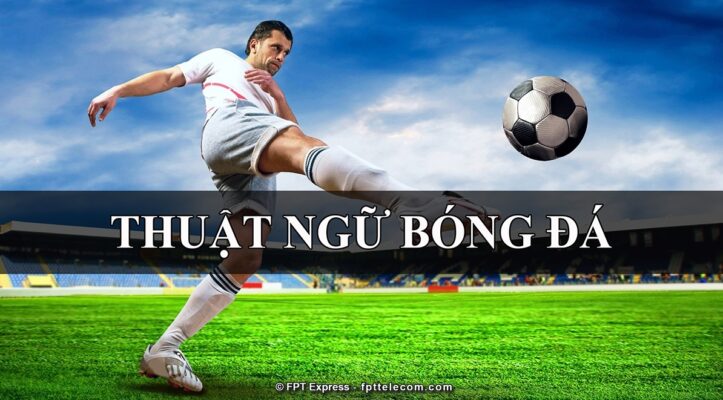 Thuật ngữ bóng đá